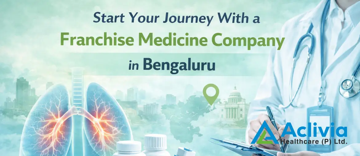 Start Your Journey with a Franchise Medicine Company in Bengaluru